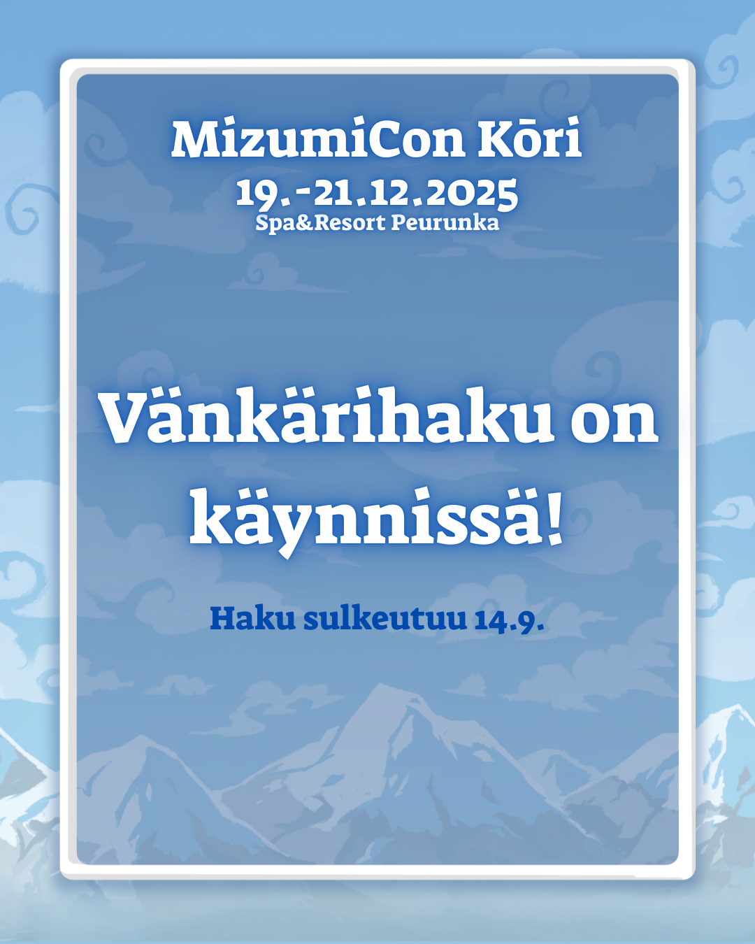 Hae vänkäriksi MizumiCon Kōriin!